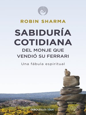 cover image of Sabiduría cotidiana del monje que vendió su Ferrari